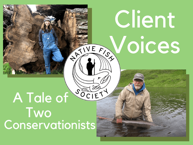 Native Fish Society: A Tale of Two Conservationists